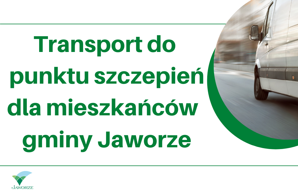 Uwaga! Transport do punktu szczepień!