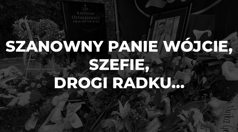 Napis Szanowny Panie Wójcie, Szefie, drogi Radku…