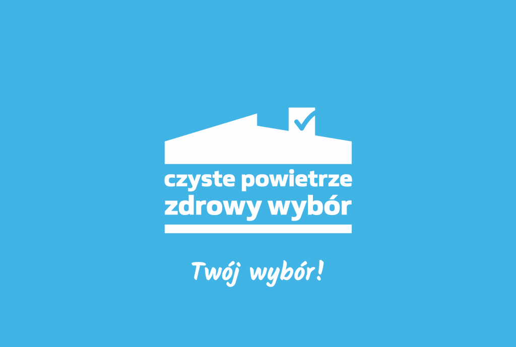 Grafika z napisem: Czyste powietrze, zdrowy wybór - Twój wybór!