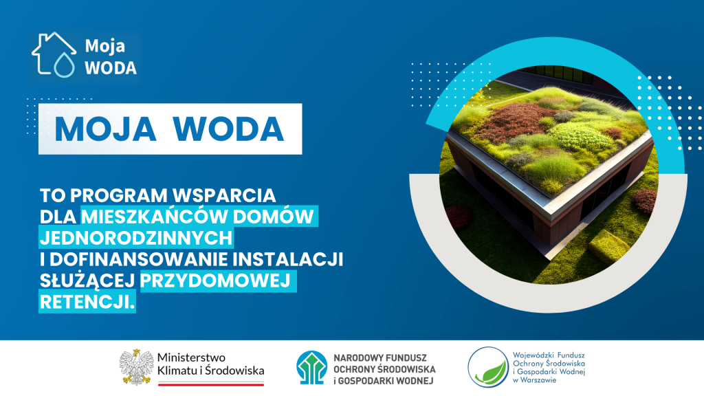 Plansza informacyjna o programie &amp;amp;quot;Moja Woda&amp;amp;quot;