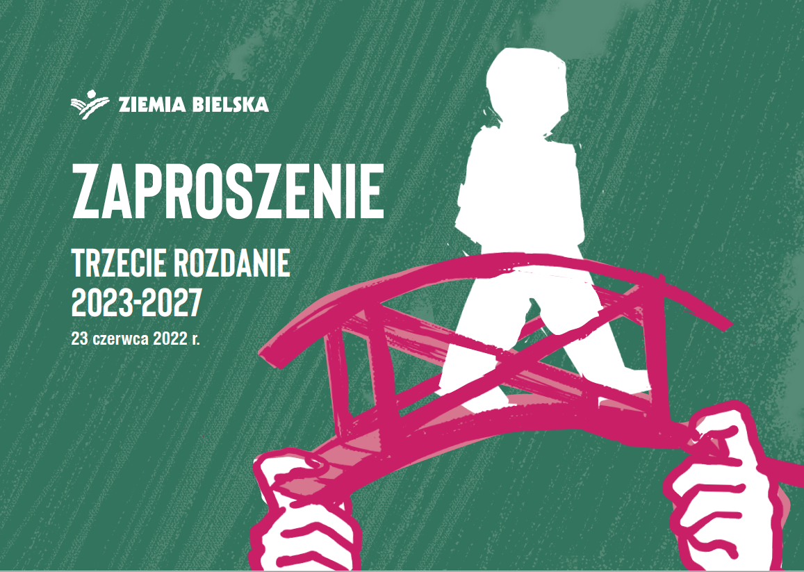 Grafika przedstawiająca człowieka idącego po moście. Obok napis: Ziemia Bielska, Zaproszenie, Trzecie rozdanie 2023-2027, 23 czerwca 2022 r.