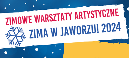 Obraz główny aktualności o tytule Zaproszenie na Zimowe warsztaty artystyczne dla dzieci 