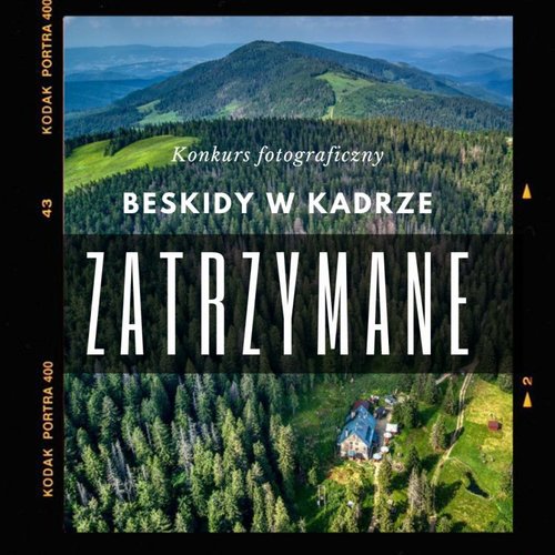 Obraz główny aktualności o tytule „Beskidy w kadrze zatrzymane” już po raz XXI! 