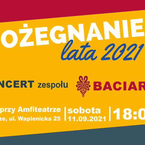 Obraz główny aktualności o tytule Pożegnanie lata 2021 - koncert zespołu Baciary 