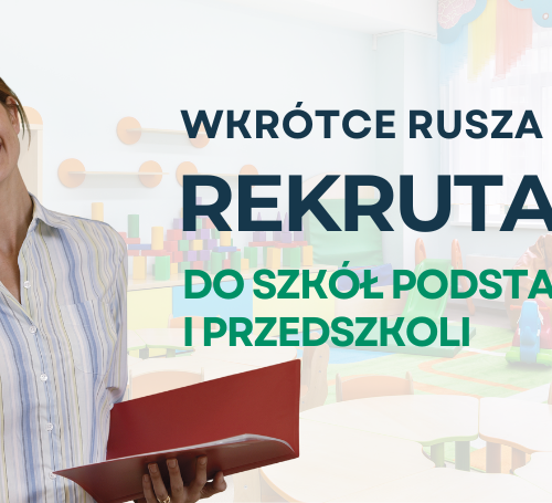 Obraz główny aktualności o tytule Wkrótce rusza rekrutacja do szkół podstawowych i przedszkoli 