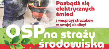 Obraz główny aktualności o tytule 12-13.04.2024: zbiórka elektrośmieci przez OSP Jaworze 