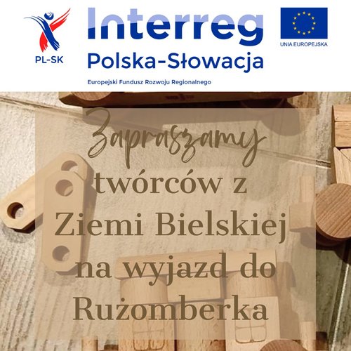 Obraz główny aktualności o tytule „Dwa regiony, wspólne dziedzictwo” – zaproszenie dla twórców i rękodzielników na wyjazd 