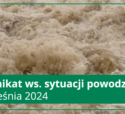 Obraz główny aktualności o tytule 15.09.2024 – Komunikat ws. sytuacji powodziowej 