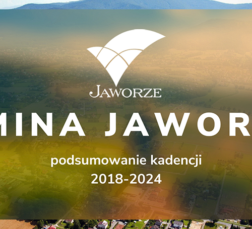 Obraz główny aktualności o tytule Podsumowanie kadencji 2018-2024 samorządu Gminy Jaworze 