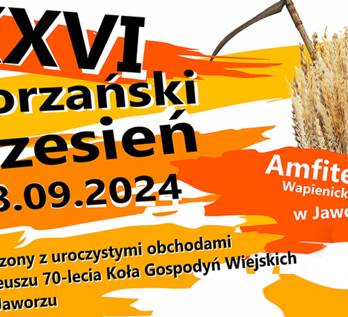 Obraz główny aktualności o tytule Zaproszenie na XXXVI Jaworzański Wrzesień 